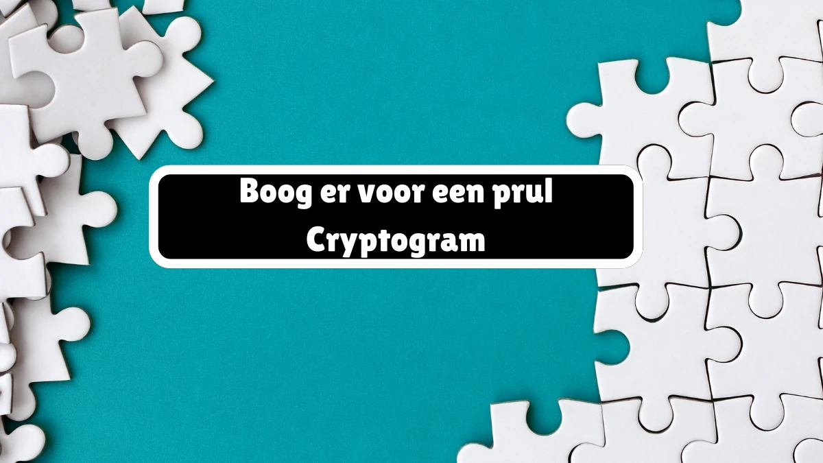 Boog er voor een prul Cryptogram 7 Letters Puzzelwoordenboek kruiswoordpuzzels