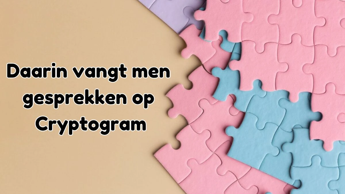 Daarin vangt men gesprekken op Cryptogram 11 Letters Puzzelwoordenboek kruiswoordpuzzels