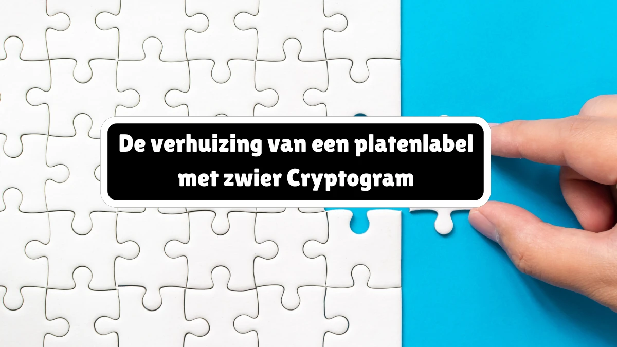 De verhuizing van een platenlabel met zwier Cryptogram 9 Letters Puzzelwoordenboek kruiswoordpuzzels