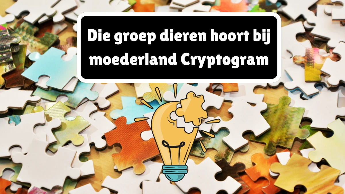 Die groep dieren hoort bij moederland Cryptogram 7 Letters Puzzelwoordenboek kruiswoordpuzzels