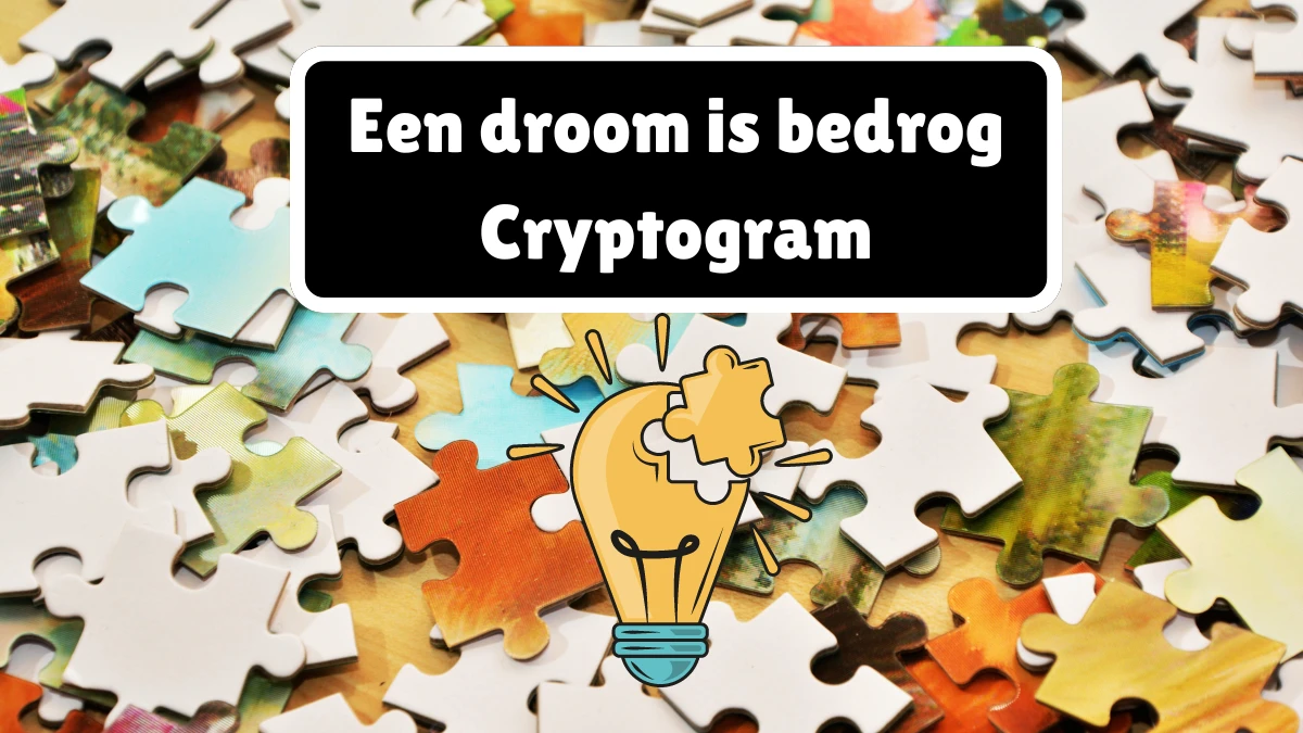 Een droom is bedrog Cryptogram 4 Letters Puzzelwoordenboek kruiswoordpuzzels