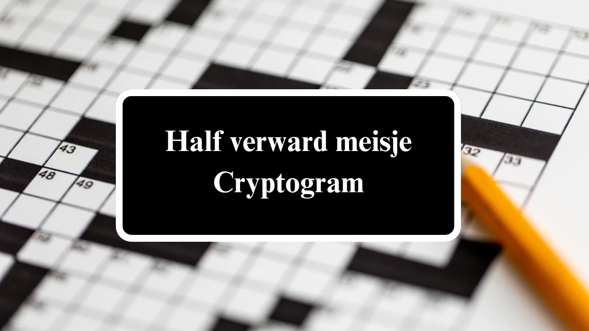 Half verward meisje Cryptogram 4 Letters Puzzelwoordenboek kruiswoordpuzzels