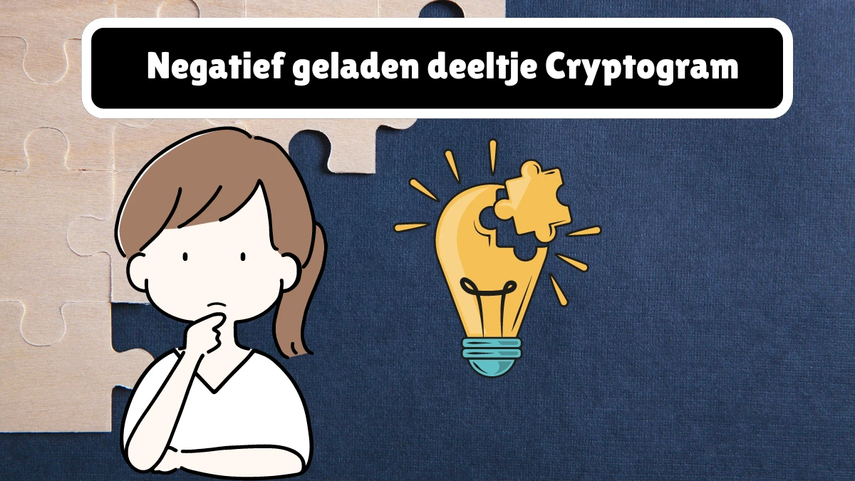 Negatief geladen deeltje Cryptogram 8 Letters Puzzelwoordenboek kruiswoordpuzzels