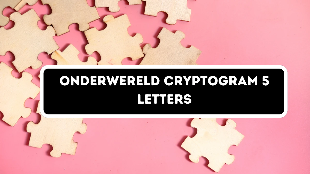 Onderwereld Cryptogram 5 Letters Puzzelwoordenboek kruiswoordpuzzels