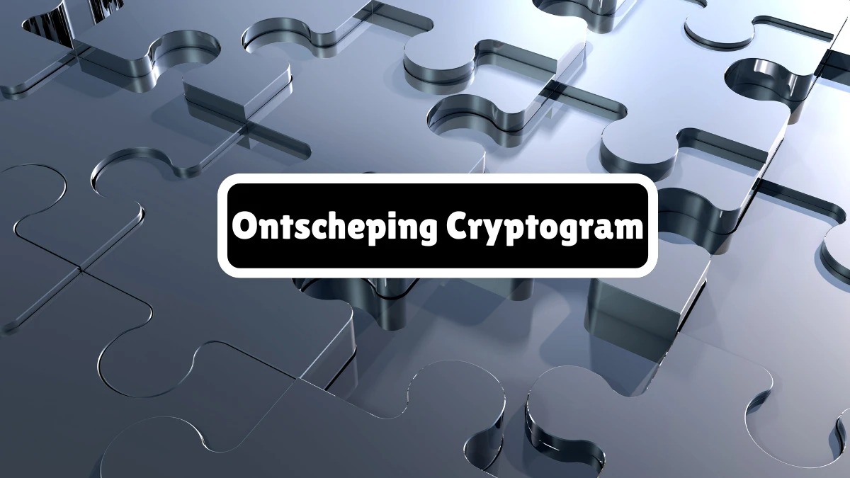 Ontscheping Cryptogram 7 Letters Puzzelwoordenboek kruiswoordpuzzels