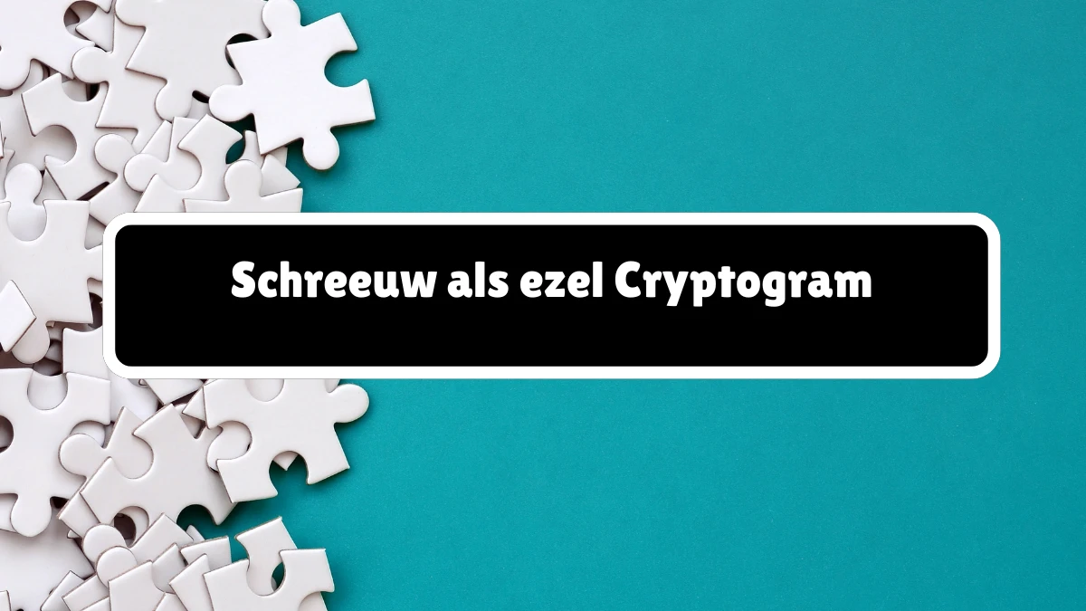 Schreeuw als ezel Cryptogram 6 Letters Puzzelwoordenboek kruiswoordpuzzels