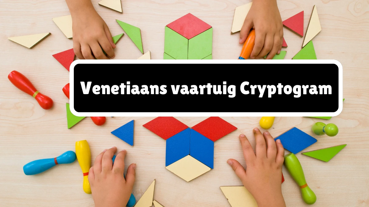 Venetiaans vaartuig Cryptogram 6 Letters Puzzelwoordenboek kruiswoordpuzzels