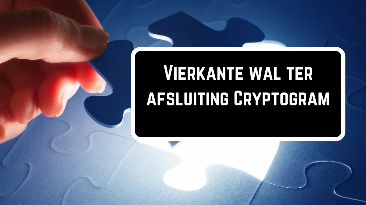 Vierkante wal ter afsluiting Cryptogram 8 Letters Puzzelwoordenboek kruiswoordpuzzels