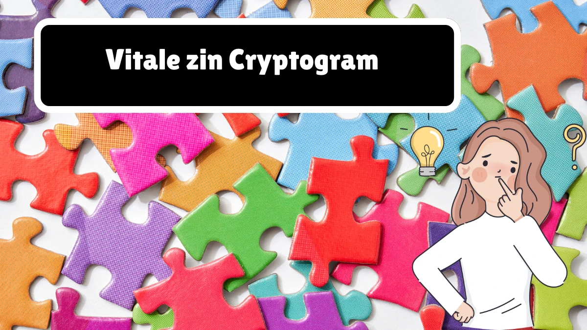 Vitale zin Cryptogram 5 Letters Puzzelwoordenboek kruiswoordpuzzels