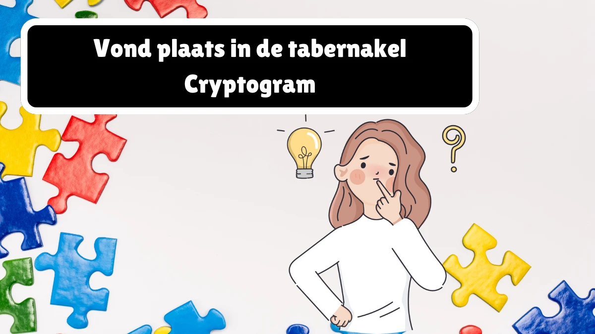 Vond plaats in de tabernakel Cryptogram 4 Letters Puzzelwoordenboek kruiswoordpuzzels