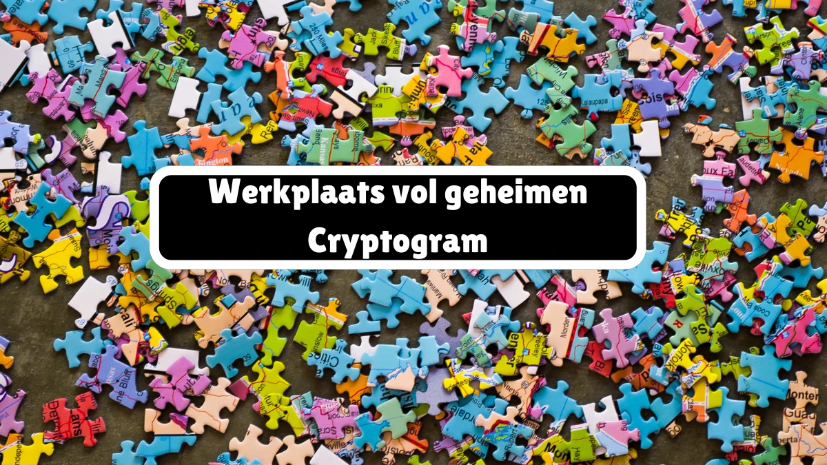 Werkplaats vol geheimen Cryptogram 6 Letters Puzzelwoordenboek kruiswoordpuzzels