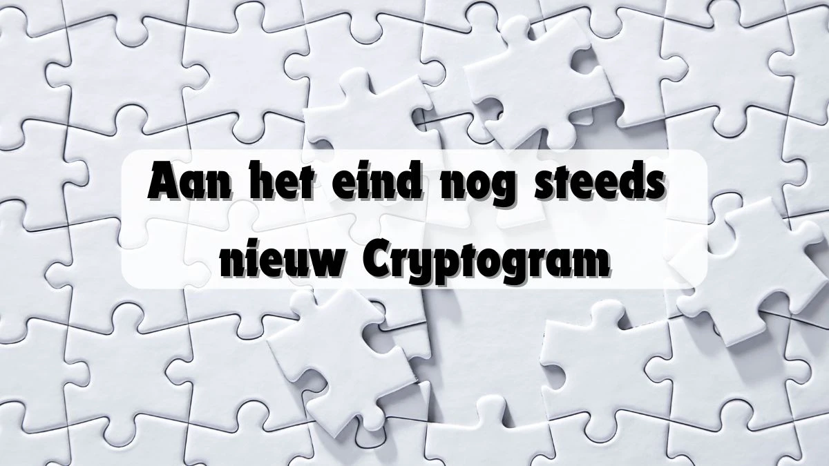 Aan het eind nog steeds nieuw Cryptogram 8 Letters Puzzelwoordenboek kruiswoordpuzzels