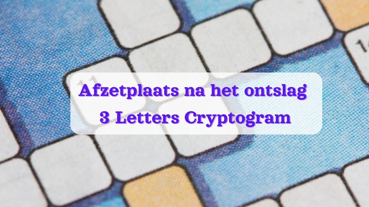 Afzetplaats na het ontslag 3 Letters Cryptogram Puzzelwoordenboek kruiswoordpuzzels