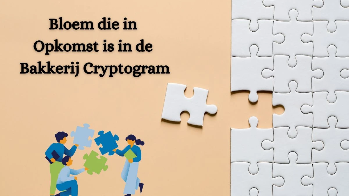 Bloem die in opkomst is in de bakkerij Cryptogram 8 Letters Puzzelwoordenboek kruiswoordpuzzels