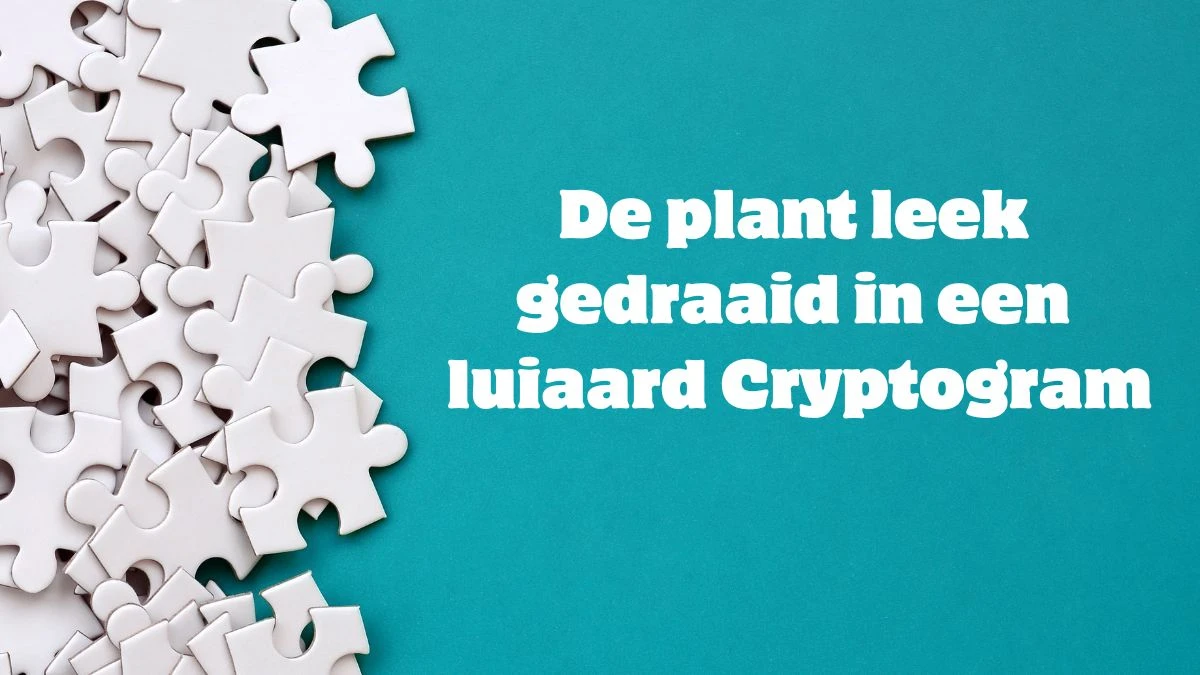 De plant leek gedraaid in een luiaard Cryptogram 6 Letters Puzzelwoordenboek kruiswoordpuzzels