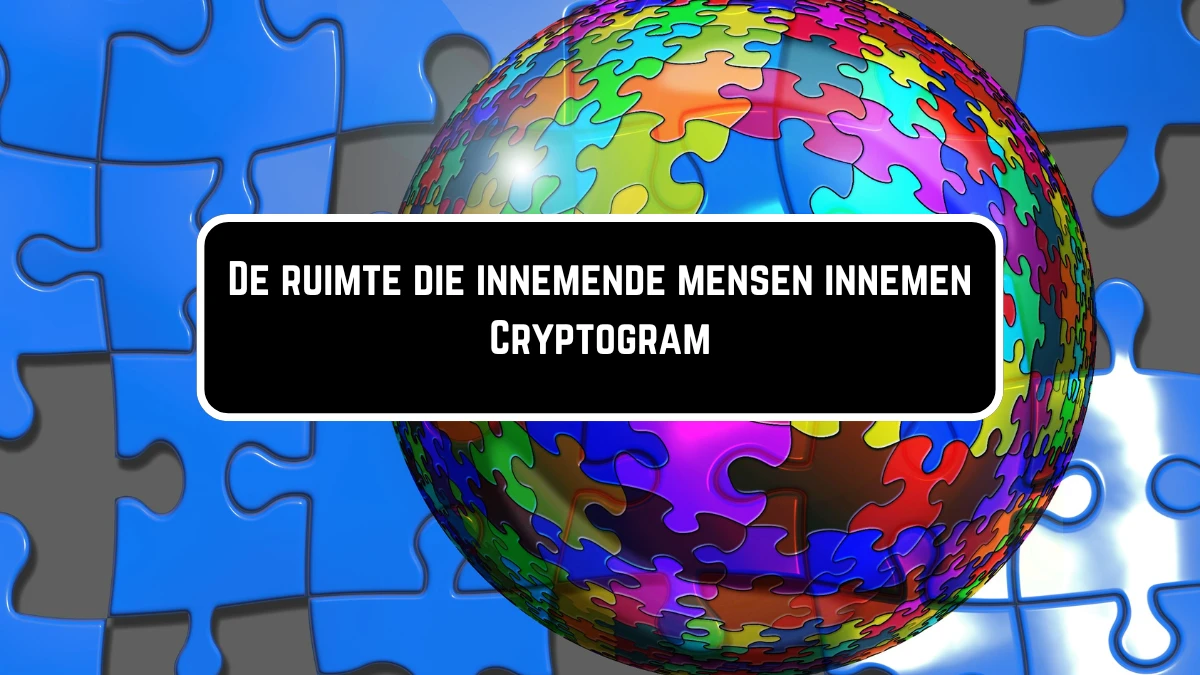 De ruimte die innemende mensen innemen Cryptogram 7 Letters Puzzelwoordenboek kruiswoordpuzzels