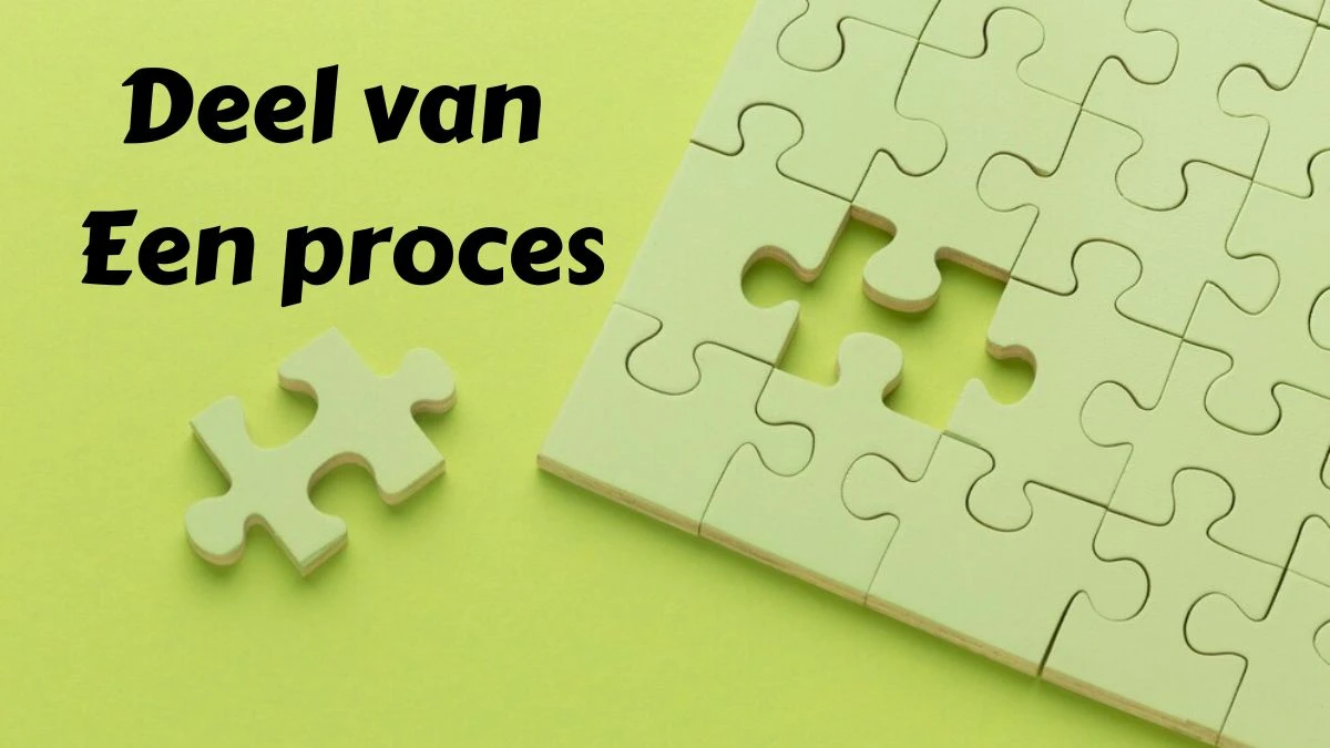 Deel van een proces 8 Letters Puzzelwoordenboek kruiswoordpuzzels