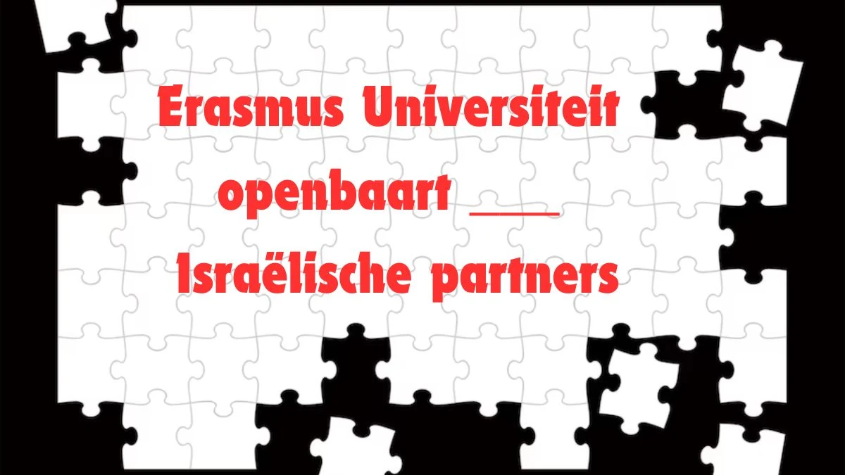 Erasmus Universiteit openbaart ___ Israëlische partners 4 Letters Puzzelwoordenboek kruiswoordpuzzels