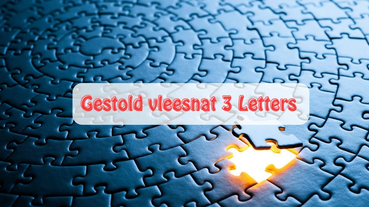 Gestold vleesnat 3 Letters Puzzelwoordenboek kruiswoordpuzzels