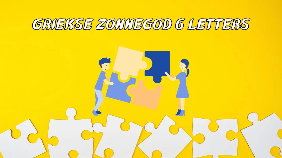 Griekse Zonnegod 6 Letters Puzzelwoordenboek kruiswoordpuzzels