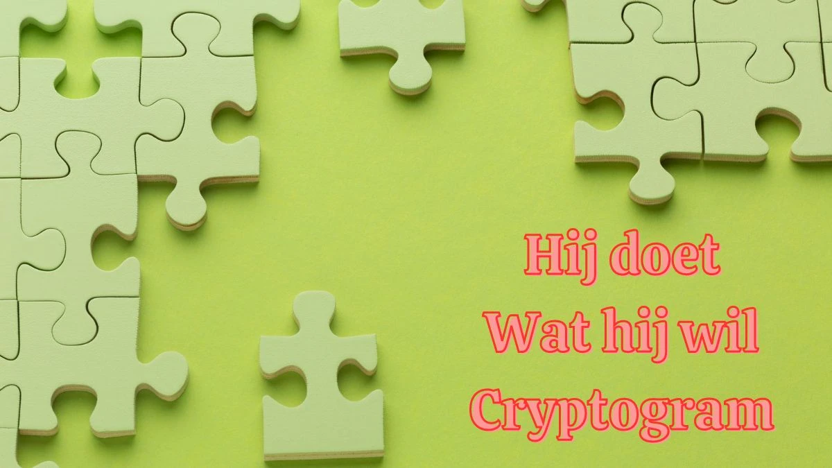 Hij doet wat hij wil Cryptogram 5 Letters Puzzelwoordenboek kruiswoordpuzzels