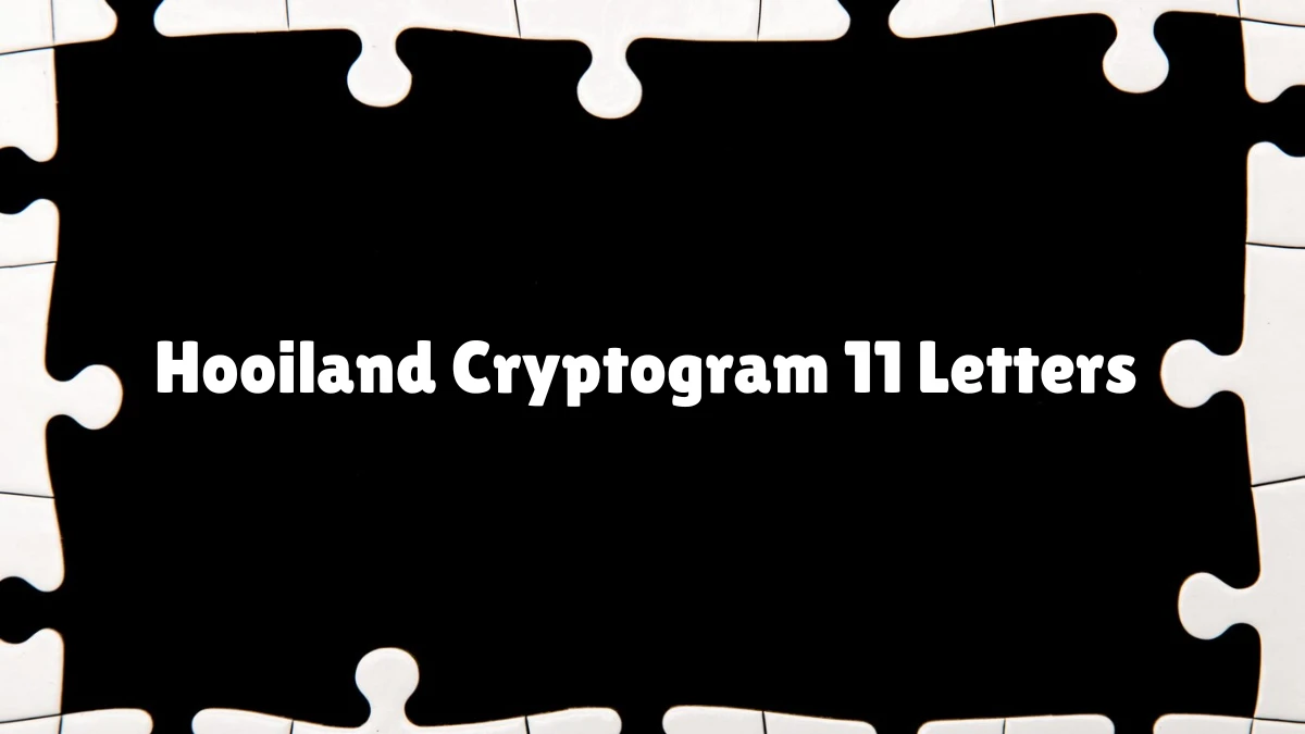 Hooiland Cryptogram 11 Letters Puzzelwoordenboek kruiswoordpuzzels