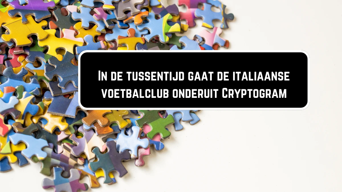 In de tussentijd gaat de italiaanse voetbalclub onderuit Cryptogram 8 Letters Puzzelwoordenboek kruiswoordpuzzels