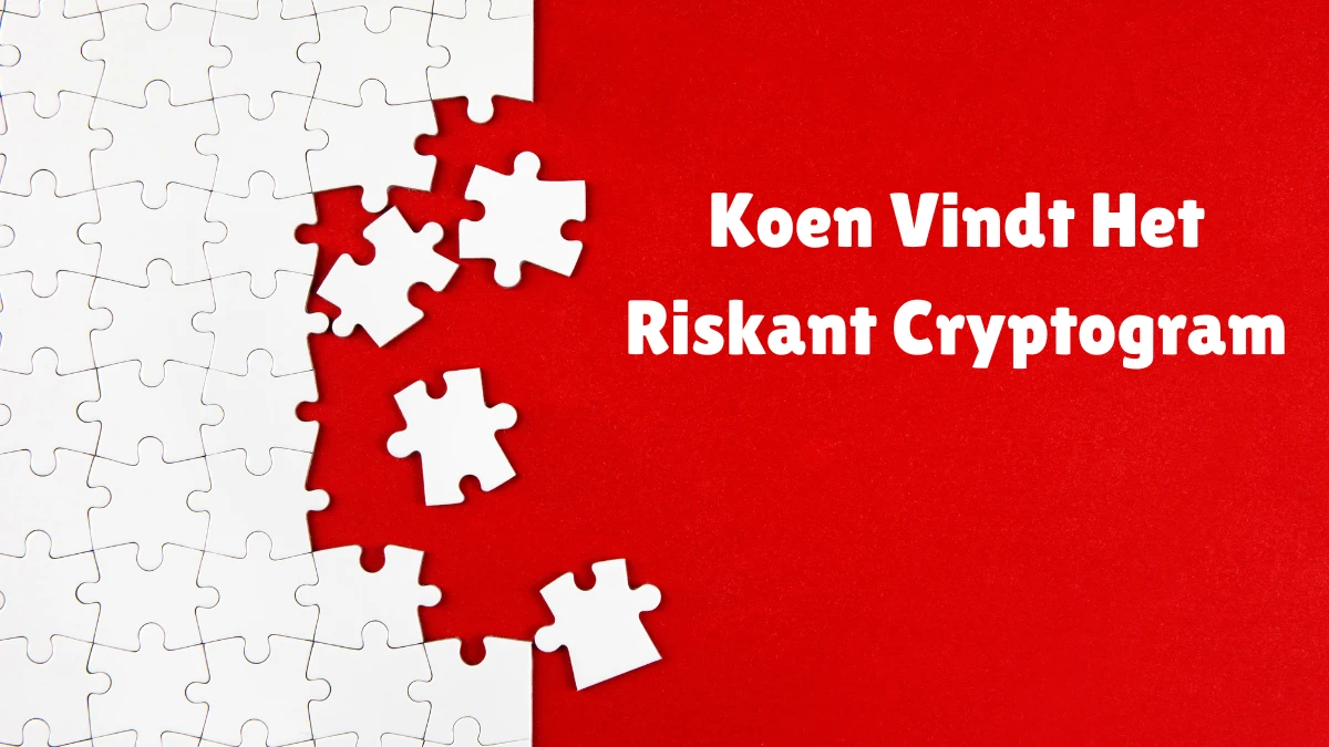 Koen Vindt Het Riskant Cryptogram 7 Letters Puzzelwoordenboek kruiswoordpuzzels