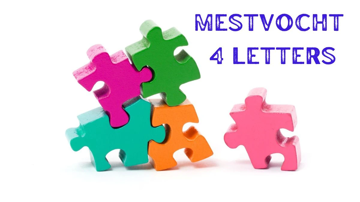 Mestvocht 4 Letters Puzzelwoordenboek kruiswoordpuzzels