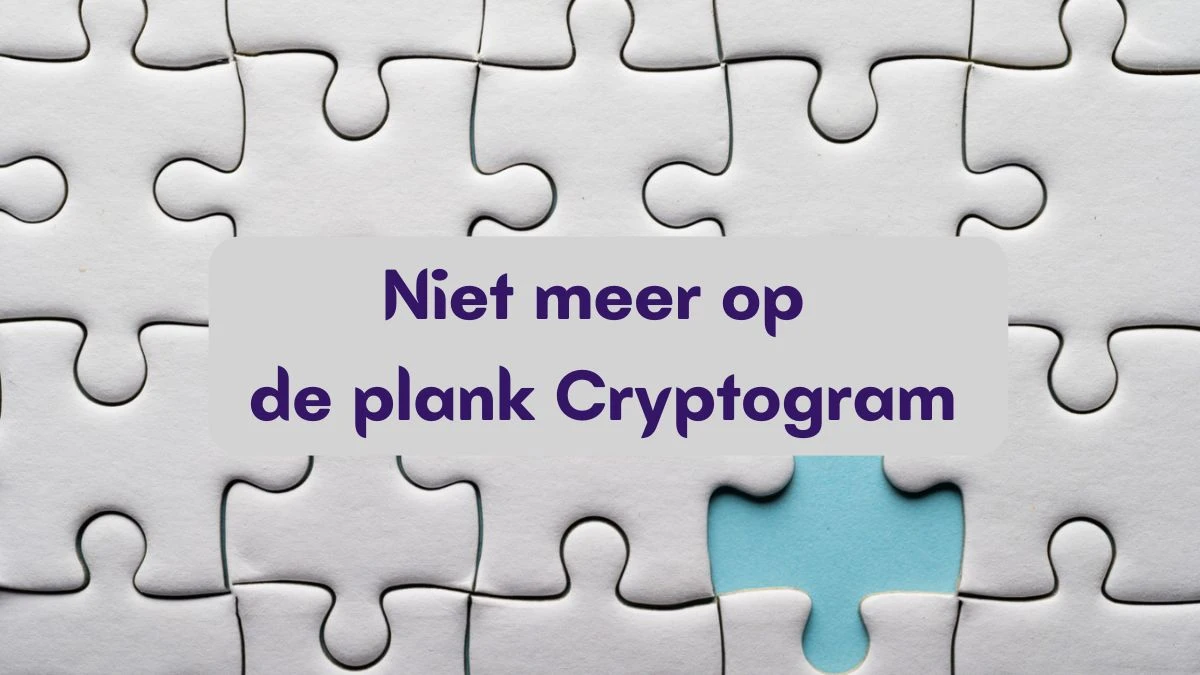 Niet meer op de plank Cryptogram 5 Letters Puzzelwoordenboek kruiswoordpuzzels