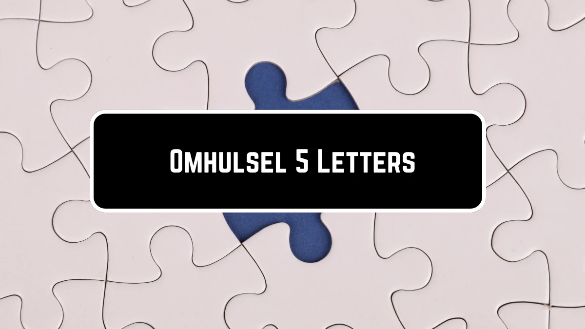 Omhulsel 5 Letters Puzzelwoordenboek kruiswoordpuzzels