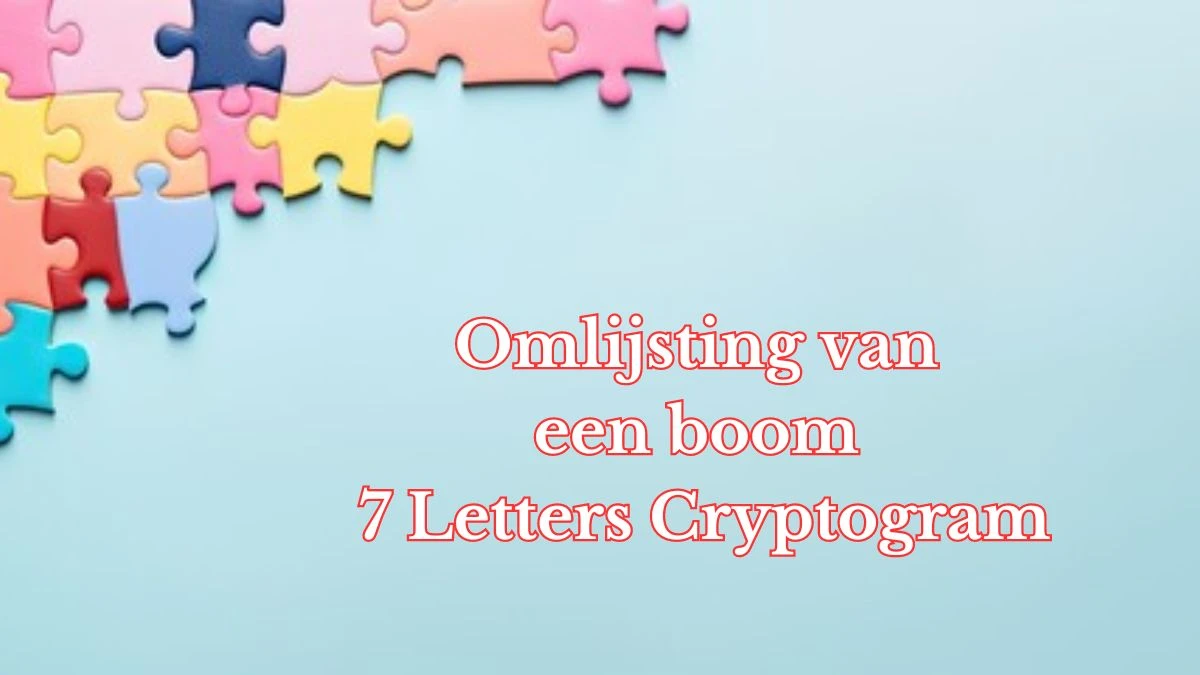 Omlijsting van een boom 7 Letters Cryptogram Puzzelwoordenboek kruiswoordpuzzels