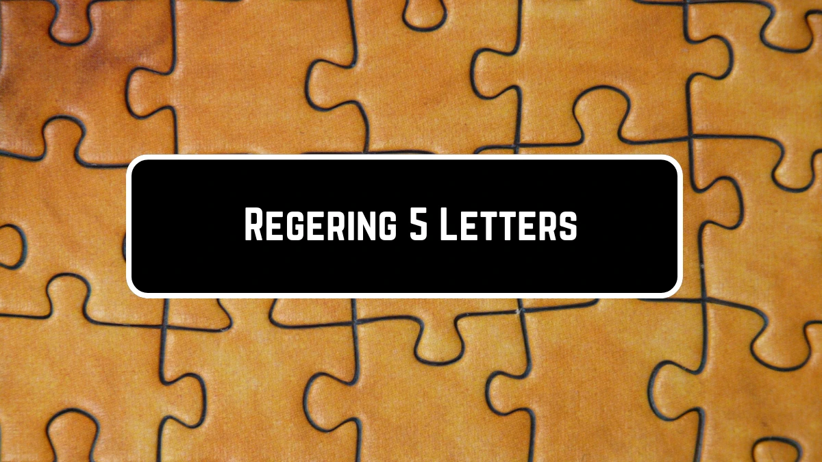 Regering 5 Letters Puzzelwoordenboek kruiswoordpuzzels