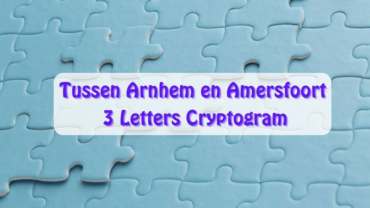 Tussen Arnhem en Amersfoort 3 Letters Cryptogram Puzzelwoordenboek kruiswoordpuzzels