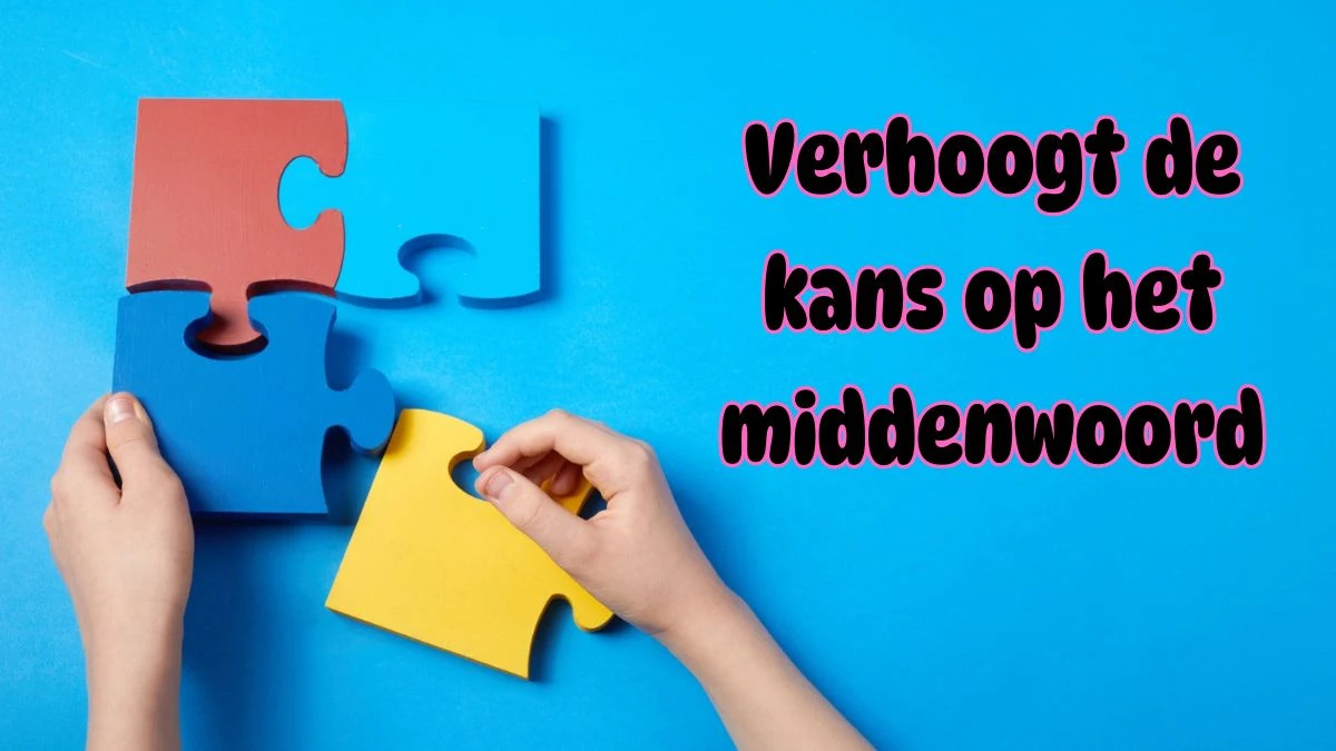 Verhoogt de kans op het middenwoord 5 Letters Puzzelwoordenboek kruiswoordpuzzels