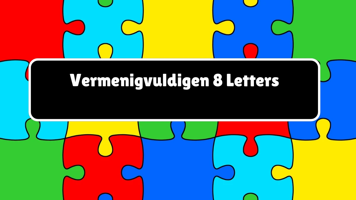 Vermenigvuldigen 8 Letters Puzzelwoordenboek kruiswoordpuzzels