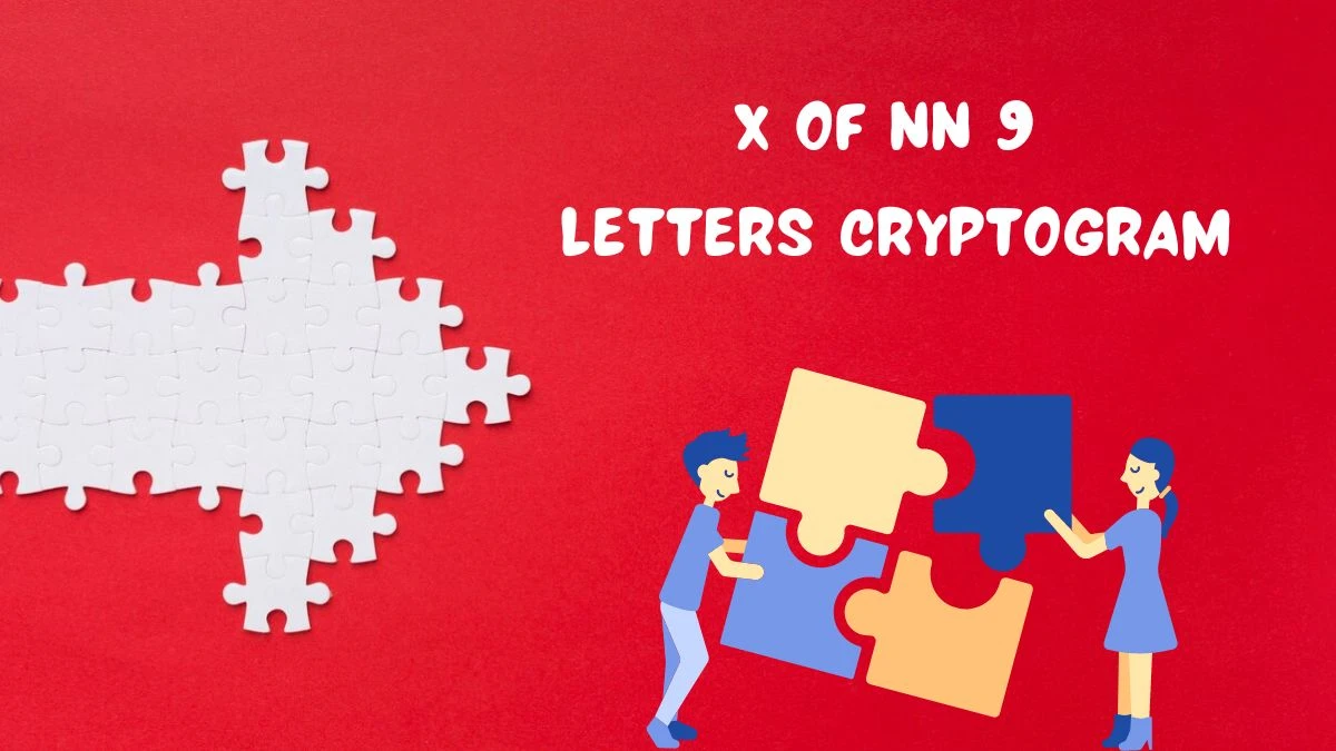 X of nn 9 Letters Cryptogram Puzzelwoordenboek kruiswoordpuzzels