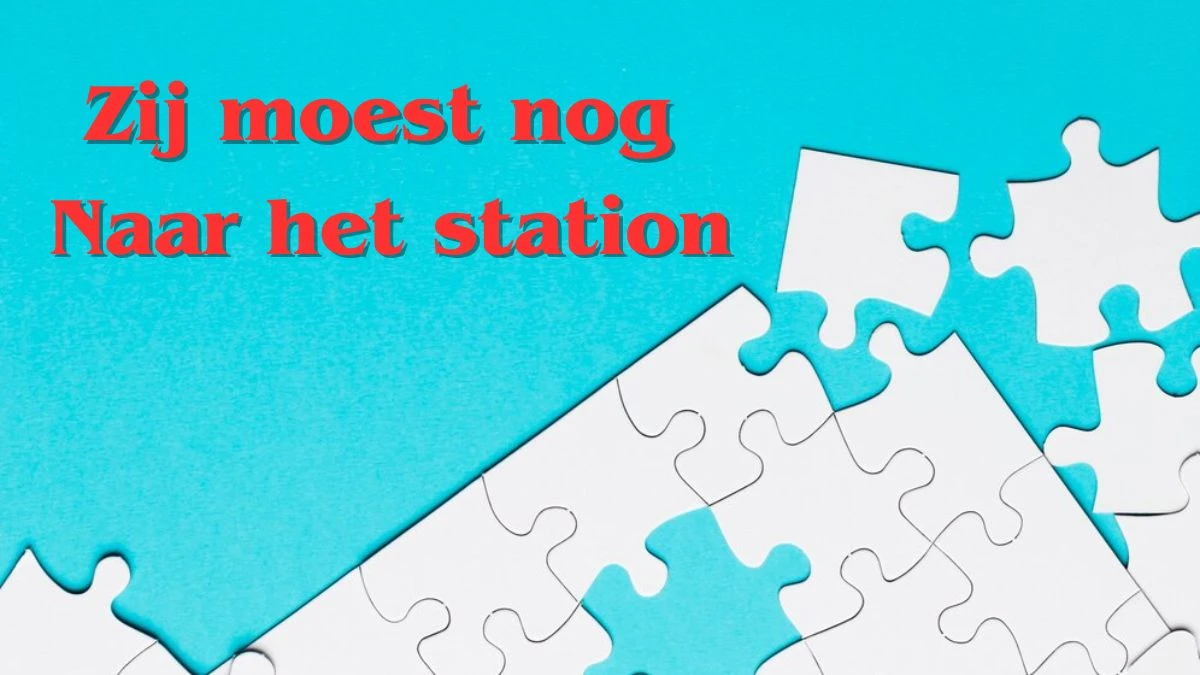 Zij moest nog naar het station 7 Letters Puzzelwoordenboek kruiswoordpuzzels