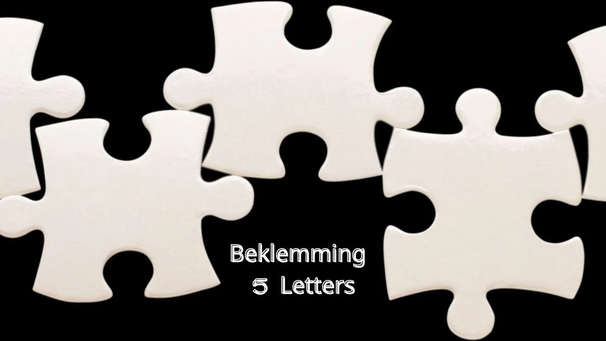 Beklemming 5 Letters Puzzelwoordenboek kruiswoordpuzzels