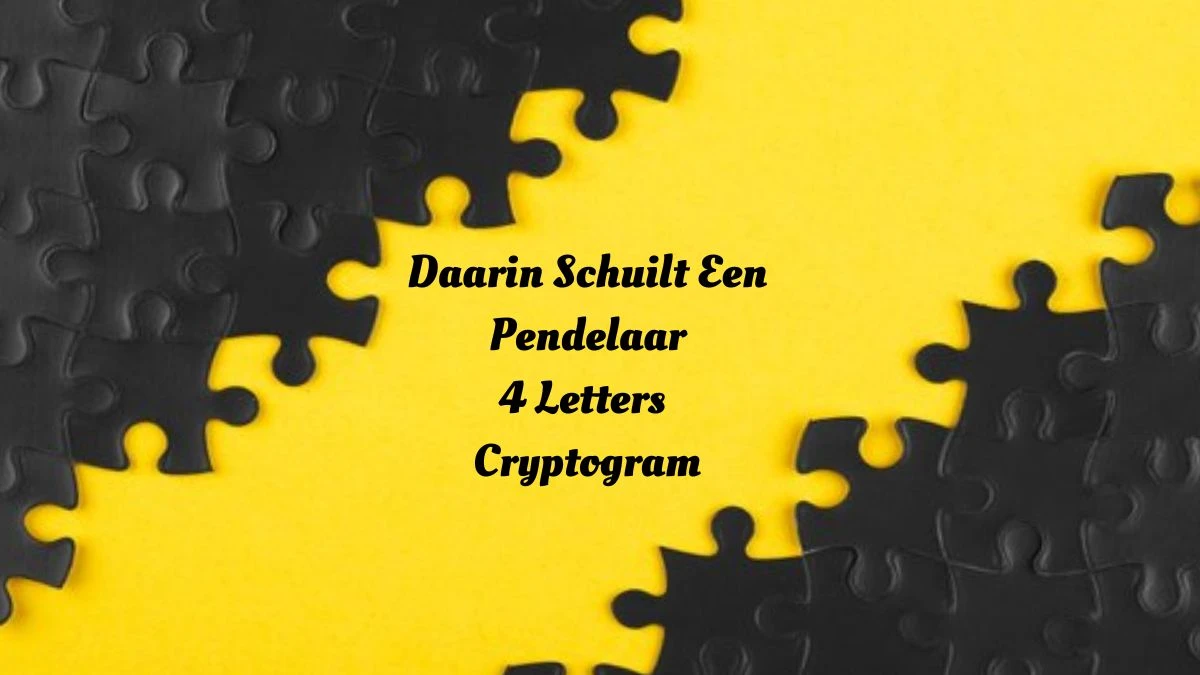 Daarin Schuilt Een Pendelaar 4 Letters Cryptogram Puzzelwoordenboek kruiswoordpuzzels