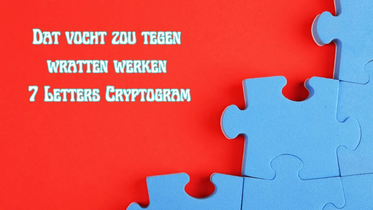 Dat vocht zou tegen wratten werken 7 Letters Cryptogram Puzzelwoordenboek kruiswoordpuzzels