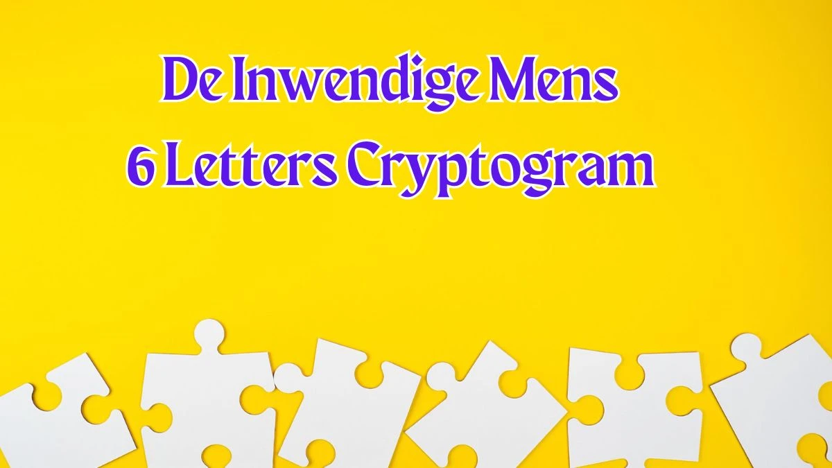 De Inwendige Mens 6 Letters Cryptogram Puzzelwoordenboek kruiswoordpuzzels