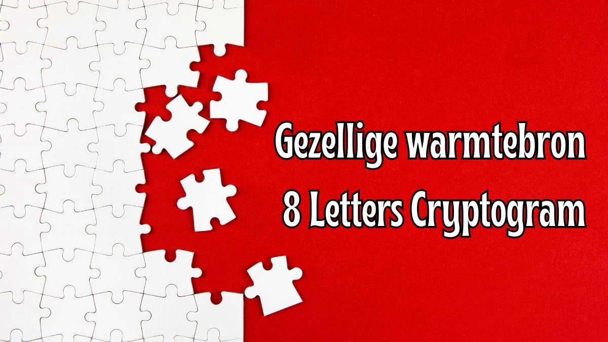 Gezellige warmtebron 8 Letters Cryptogram Puzzelwoordenboek kruiswoordpuzzels