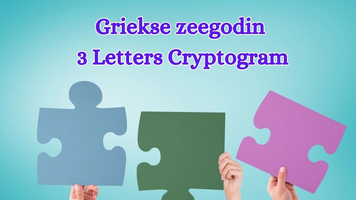 Griekse zeegodin 3 Letters Cryptogram Puzzelwoordenboek kruiswoordpuzzels