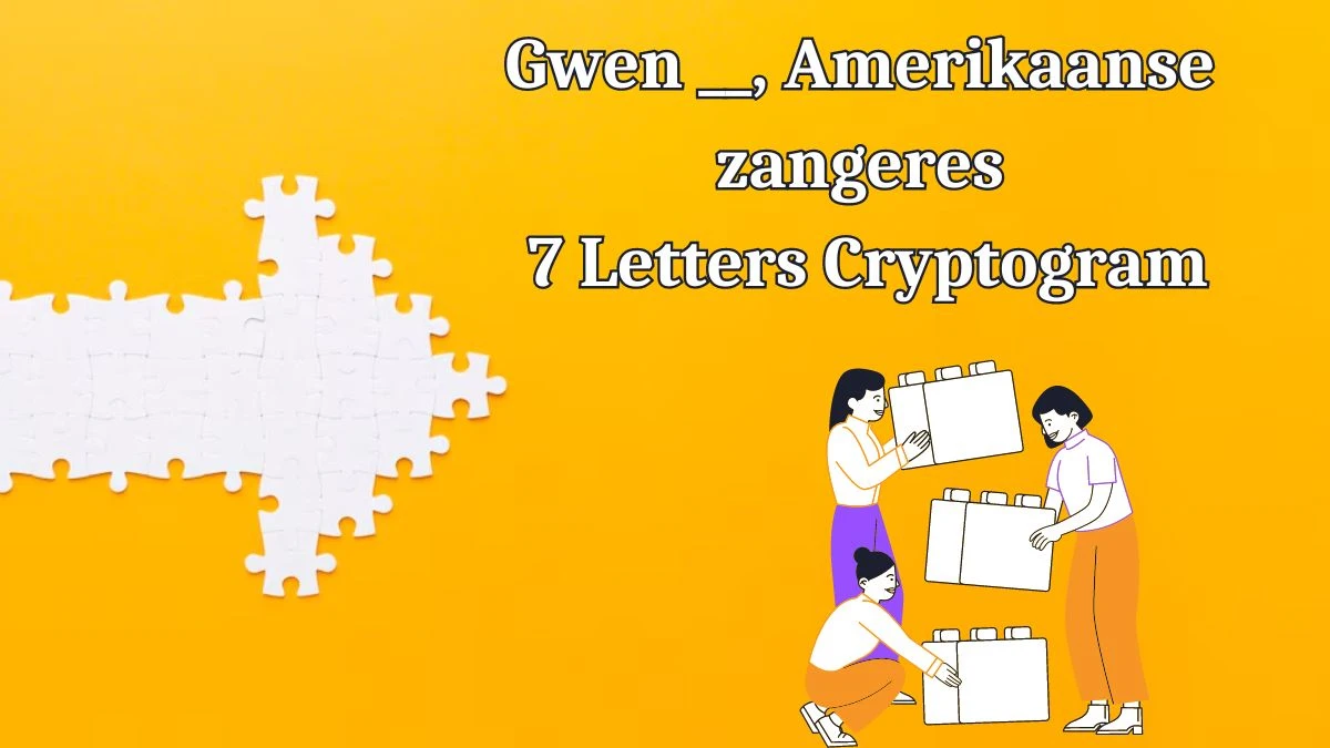 Gwen __, Amerikaanse zangeres 7 Letters Cryptogram Puzzelwoordenboek kruiswoordpuzzels