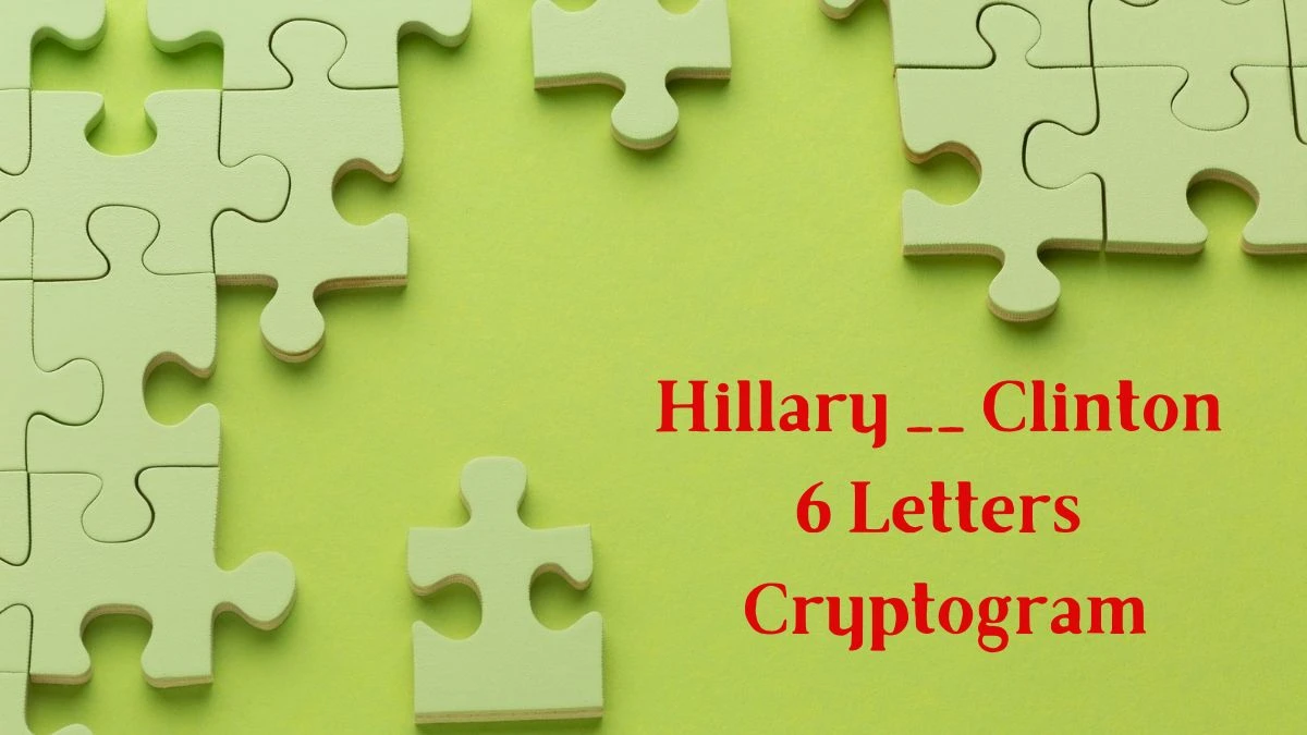 Hillary __ Clinton 6 Letters Cryptogram Puzzelwoordenboek kruiswoordpuzzels