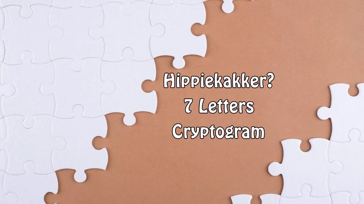 Hippiekakker? 7 Letters Cryptogram Puzzelwoordenboek kruiswoordpuzzels