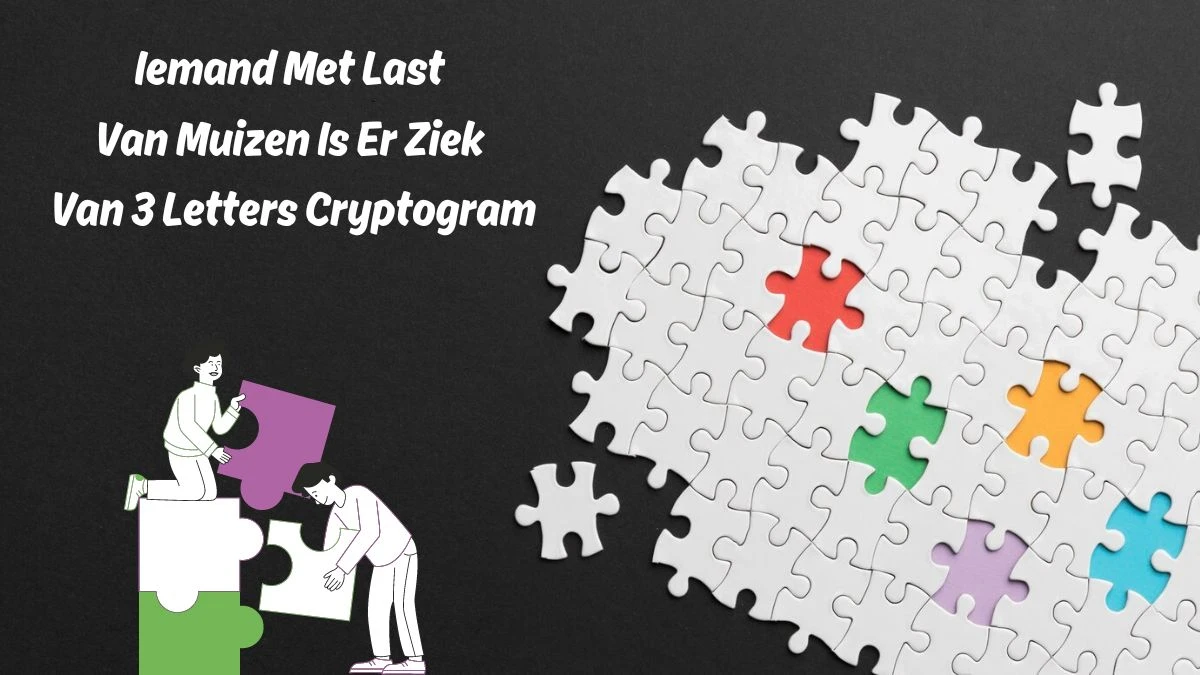 Iemand Met Last Van Muizen Is Er Ziek Van 3 Letters Cryptogram Puzzelwoordenboek kruiswoordpuzzels