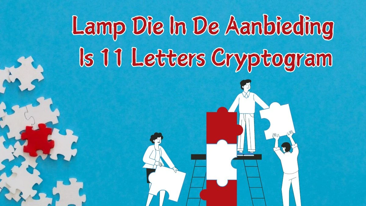 Lamp Die In De Aanbieding Is 11 Letters Cryptogram Puzzelwoordenboek kruiswoordpuzzels