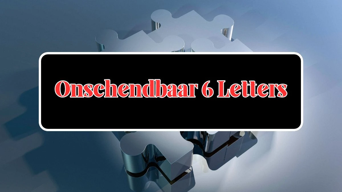 Onschendbaar 6 Letters Puzzelwoordenboek kruiswoordpuzzels